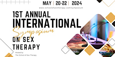 Imagem principal do evento 1st Annual International Symposium on Sex Therapy (ISST)