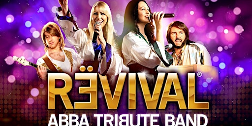 Imagem principal do evento Abba  Revival  -  A Tribute to Abba