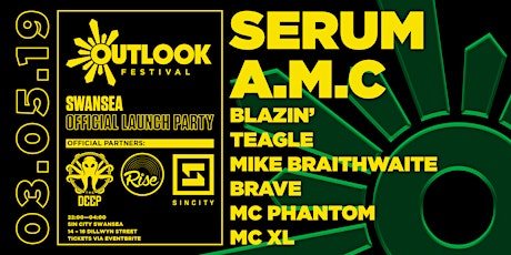 Serum // A.M.C // Outlook Festival Swansea Launch primary image