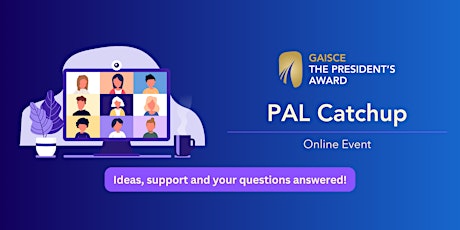 President's Award Leader (PAL) Catchup - Online Event primary image