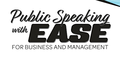 Public Speaking with EASE primary image