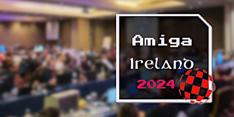 Amiga Ireland 2024 primary image