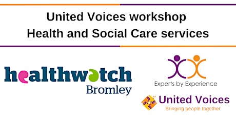 United Voices workshop with Healthwatch Bromley primary image