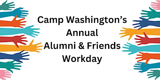 Primaire afbeelding van Camp Washington's Annual Alumni & Friends Work Day!