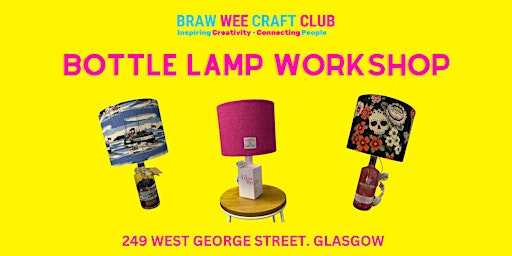 Make Your Own Bottle Lamp with Braw Wee Craft Club primary image