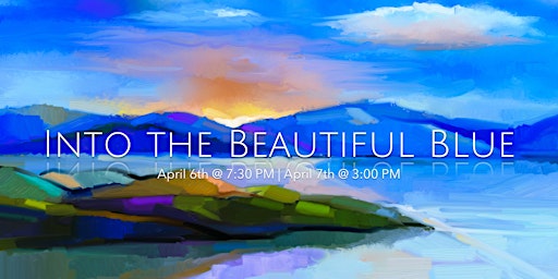 Primaire afbeelding van Into the Beautiful Blue | Apr 6 & 7 | Aurora Symphony Orchestra