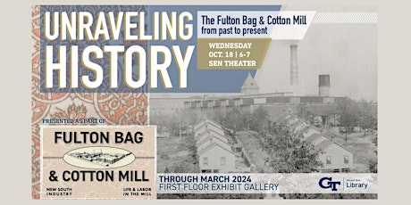 Imagem principal do evento Unraveling History: The Fulton Bag and Cotton Mill from Past to Present