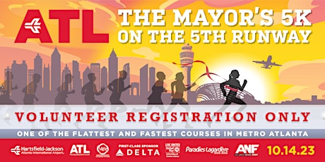 Hauptbild für 2023 ATL Mayor's 5K on the 5th Runway Volunteer Registration