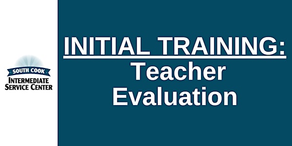 ONLINE AA#2001: Initial Teacher Evaluation Training (07515)