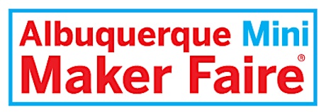 Albuquerque Mini Maker Faire 2014 primary image