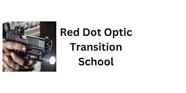 Image principale de Red Dot Optic Transition School - Sac & Fox Range
