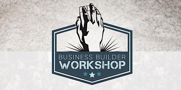 Business Builder Workshop Kuching (Session 1)