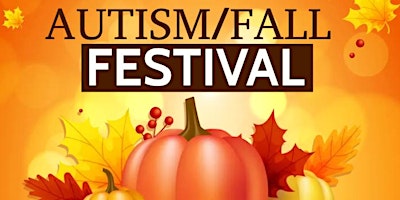 FREE Georgia Region  Autism/Fall Festival By Success On The Spectrum