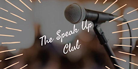The Speak Up Club - Public Speaking Workshop for Women primary image