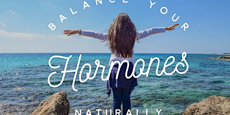 Balancing Your Hormones Naturally primary image