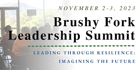 2023 Brushy Fork Leadership Summit primary image