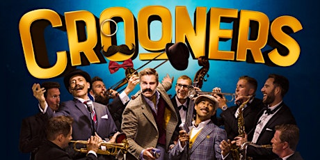 Crooners – A Rip Roaring Comedy Music Show primary image