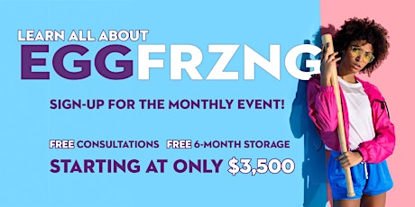 Learn All About Egg Freezing this July