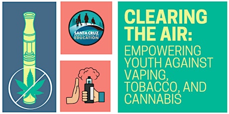 Clearing the Air: Empowering Youth Against Vaping, Tobacco, and Cannabis primary image