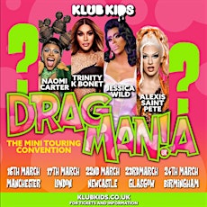 LONDON - DRAG MANIA 2024 (ages 18+) primary image