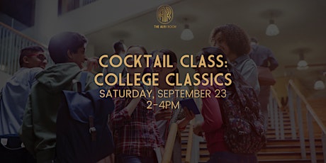 Imagen principal de Cocktail Class: College Classics