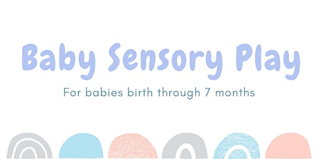 Imagem principal de Baby Sensory Play: September 25th