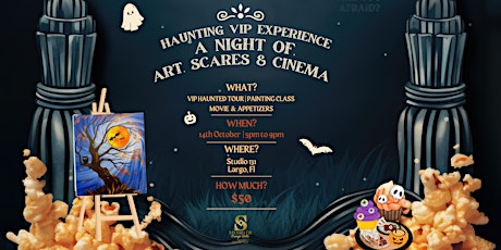 Haunting VIP Experience - A Night of Art, Scares & primary image
