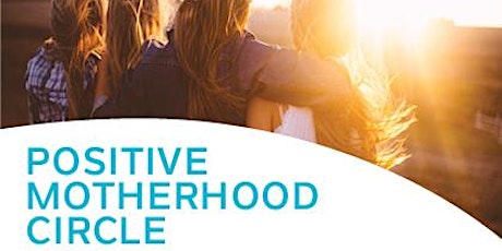 Imagen principal de Positive Motherhood Circle