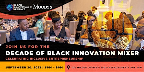 Decade of Black Innovation Mixer: Celebrating Inclusive Entrepreneurship primary image