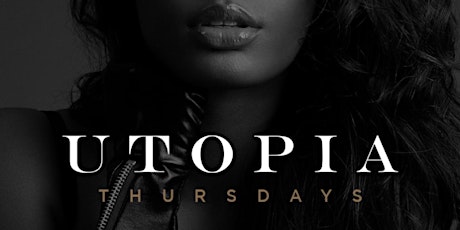 UTOPIA an R&B dinner party THURSDAYS at Lima Twist