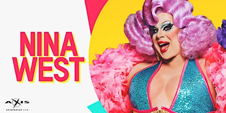 Axis Presents Nina West from RPDR Season 11 primary image