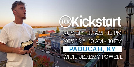 Hauptbild für Kickstart w/Jeremy Powell and Mark Sawtelle November 11-12th in Paducah, KY