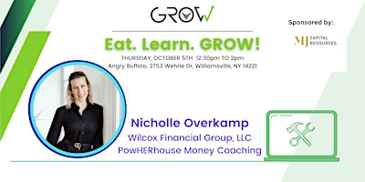 Eat. Learn. GROW! with Nicholle Overkamp