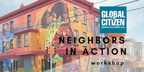 Neighbors In Action Workshop (Webinar)