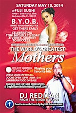 THE WORLD'S GREATEST MOTHERS & B.Y.O.B.(BRING YOUR OWN BOTTLE) @ FUJI SUSHI primary image