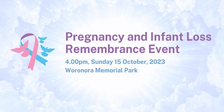 Pregnancy and Infant Loss Remembrance Event at Woronora Memorial Park primary image