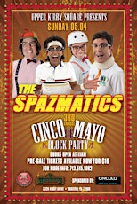 3rd Annual Spazmatics Cinco de Mayo Sunday Upper Kirby Block Party primary image