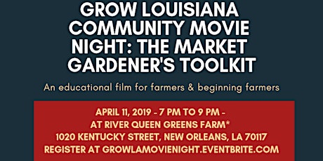 Grow Louisiana Community Movie Night