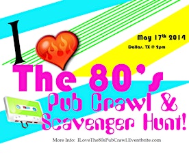 I Love The 80's Pub Crawl and Scavenger Hunt! primary image
