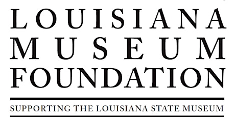 Louisiana Museum Foundation Annual Dinner Meeting of the Membership primary image