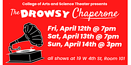 CAST Presents "The Drowsy Chaperone" (4/13) primary image