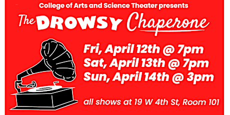 CAST Presents "The Drowsy Chaperone" (4/14) primary image