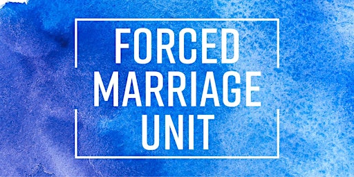 Primaire afbeelding van Forced Marriage Online Workshop for Police Officers