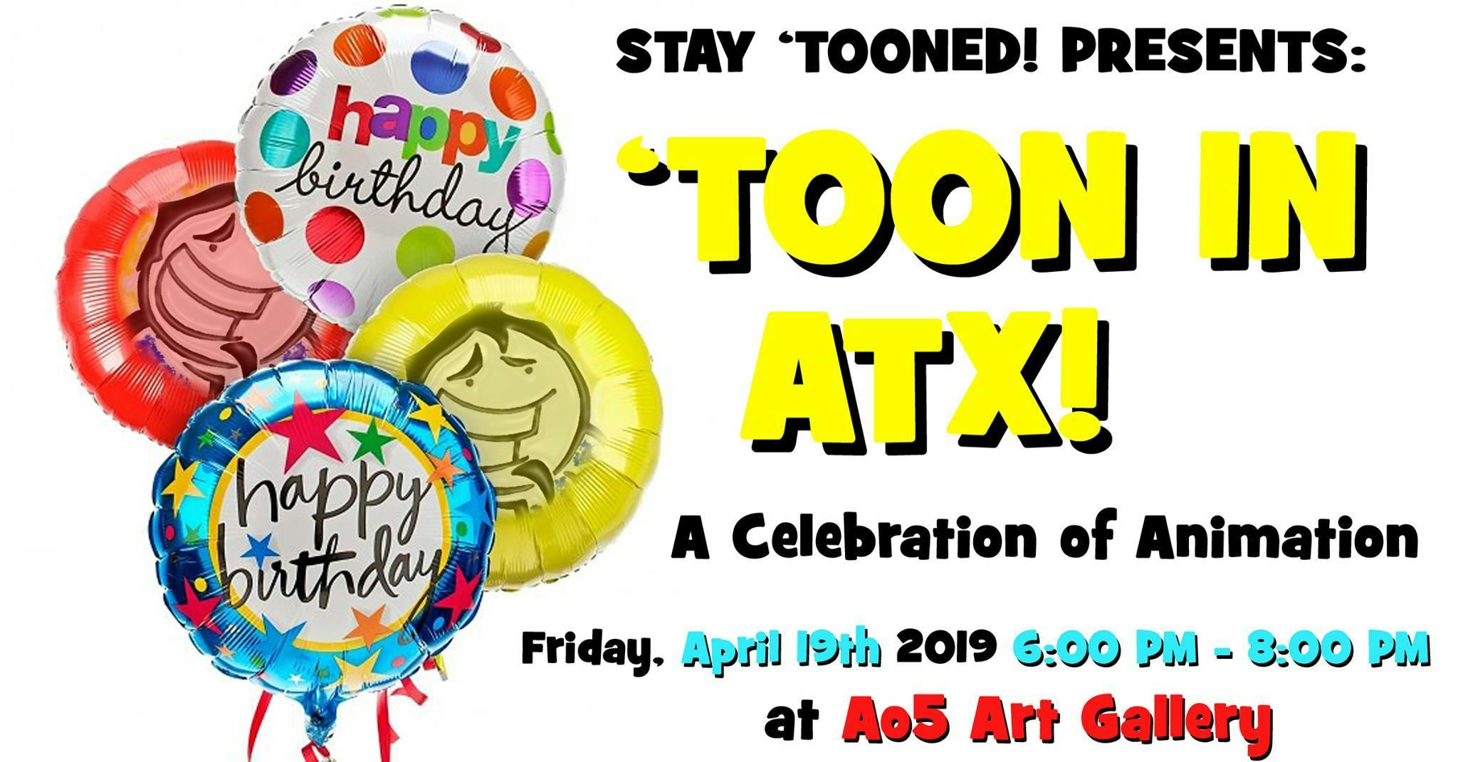 'Toon In ATX - 1st Anniversary Celebration!