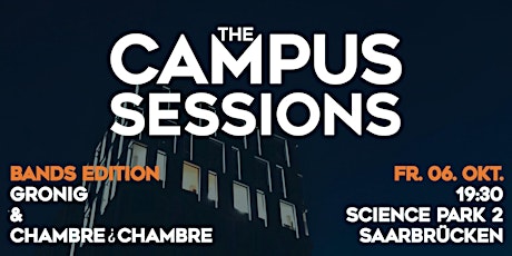 Hauptbild für The Campus Sessions - Gronig & chambre ¿ chambre