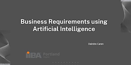 Immagine principale di Business Requirements using Artificial Intelligence 