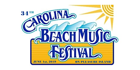 34th Annual Carolina Beach Music Festival primary image