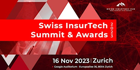 Hauptbild für Swiss InsurTech Summit & Award 2023