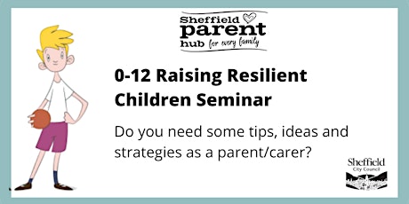 Seminar - Raising Resilient Children primary image