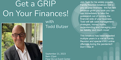 Hauptbild für Get a GRIP  On Your Finances with Todd Butzer